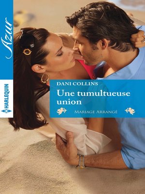 cover image of Une tumultueuse union
